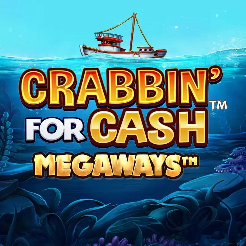 Crabbin for Cash Megaways